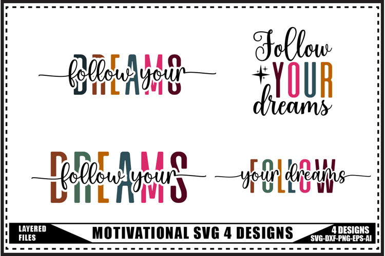 Motivation Svg 4 Designs, Trendy Saying Svg