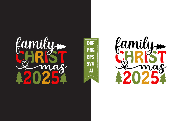 Family Christmas 2025 Svg, Christmas Svg, Xmas Svg