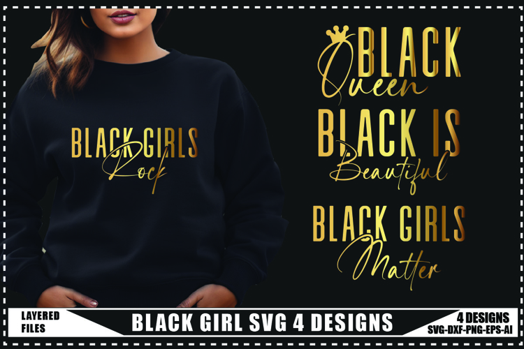 Black Girl Svg 4 Designs, Positive Quotes Svg