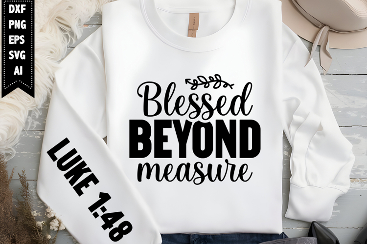 Blessed Beyond Measure Svg, Religious Svg, Jesus God Svg