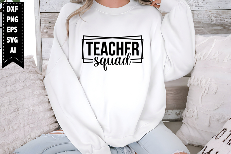 Teacher Squad Svg, Teacher Svg Designs