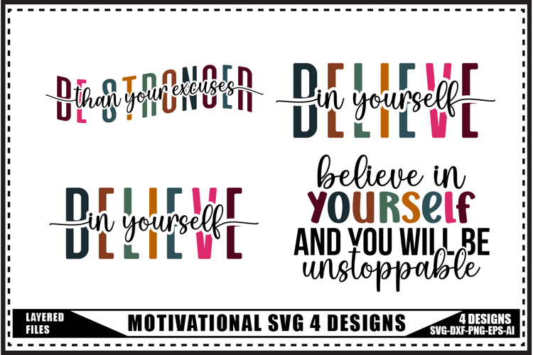 Motivation Svg 4 Designs, Trendy Saying Svg
