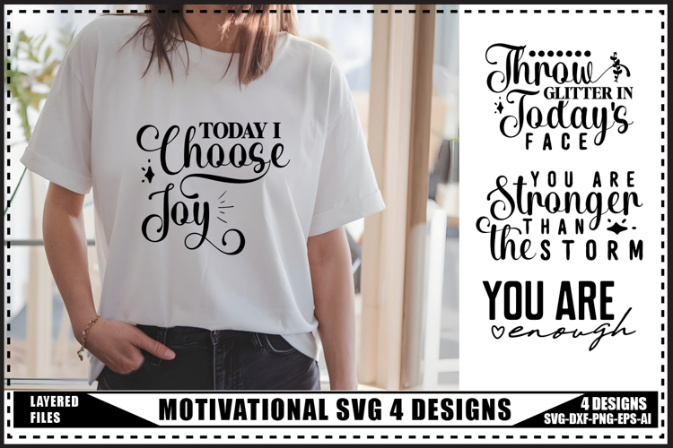 Motivation Svg 4 Designs, Self Love Motivational Svg Designs