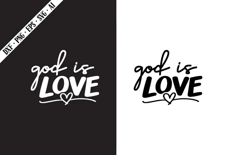 god is love Svg, Motivation Svg Designs