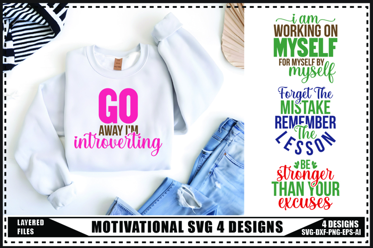 Motivation Svg 4 Designs, Self Love Motivation Svg