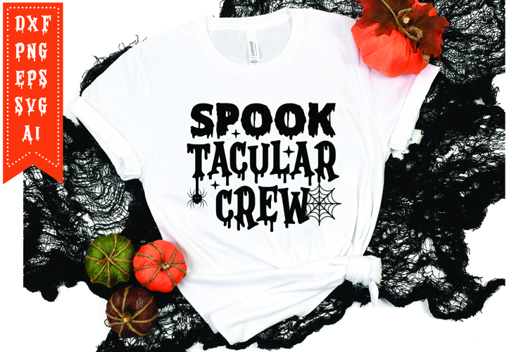 Spook Tacular Crew Svg, Halloween Svg, Funny Ghost Svg