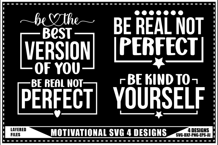 Motivation Svg 4 Designs, Self Love Motivation Svg