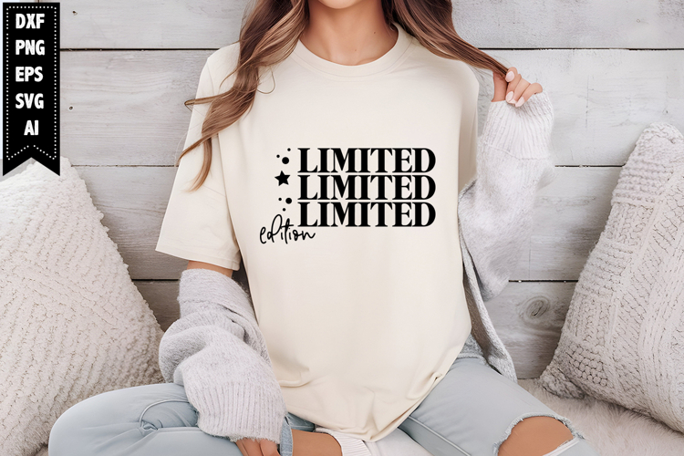 Limited Edition Svg, Motivation Svg Designs