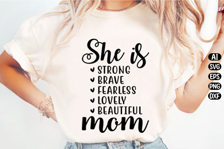 She is Mom Svg Design