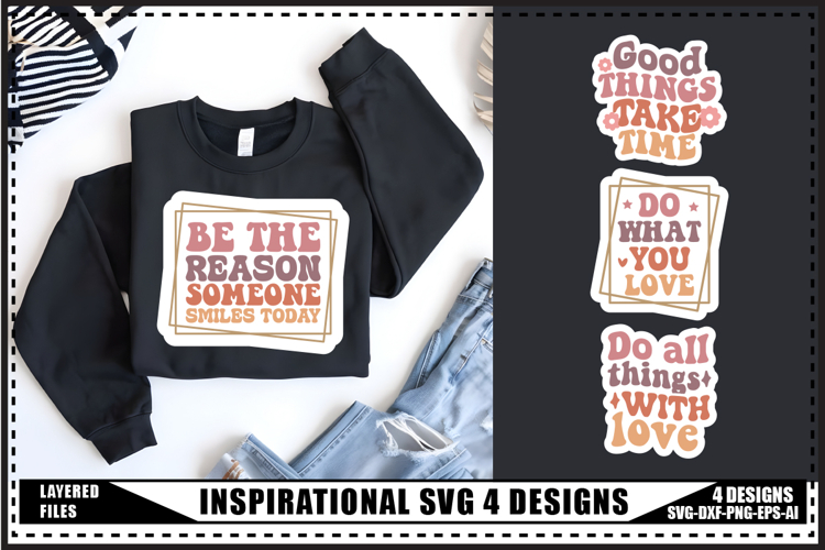 Inspirational Svg 4 Designs, Positive Quotes Svg