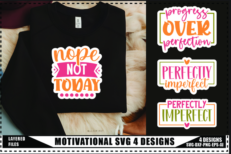 Motivation Svg 4 Designs, Self Love Motivation Svg