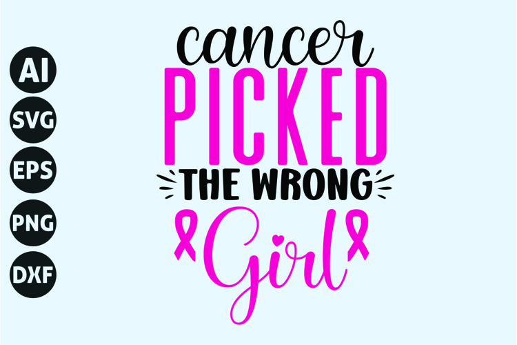 Cancer Picked the Wrong Girl Svg, Breast Cancer Svg