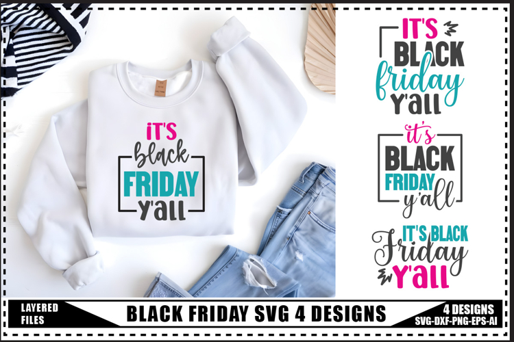 Black Friday Svg 4 Designs, Black Friday Shirt Svg