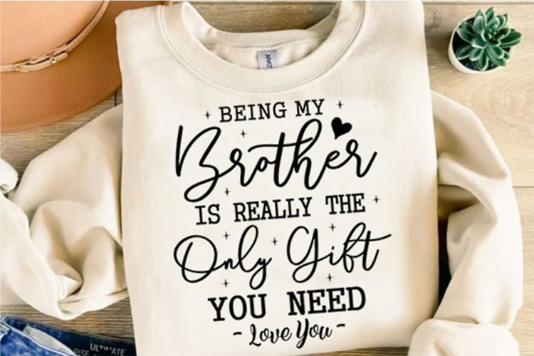 Funny Brother Gift from Sister Svg Design