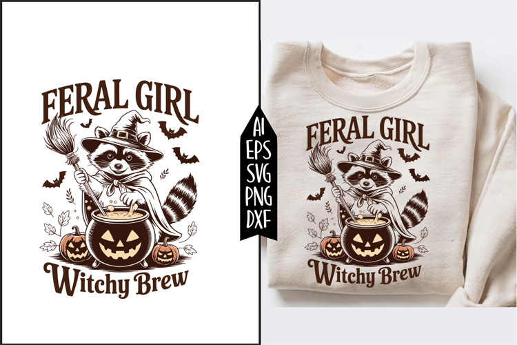 Feral Girl Witchy Brew Svg Designs