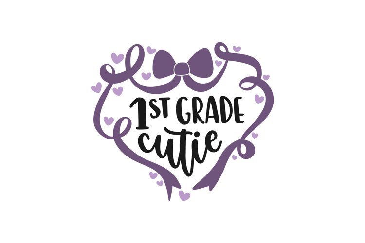 1st Grade Cutie