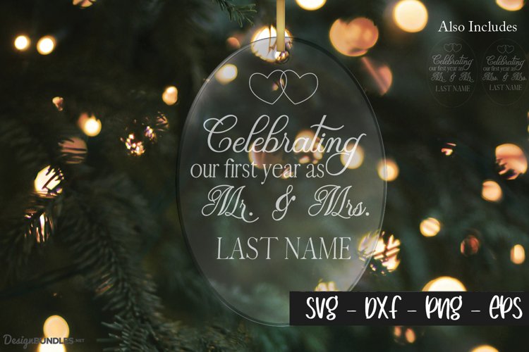 Our First Year As - Newly Wed Ornament Design - All included example image 1