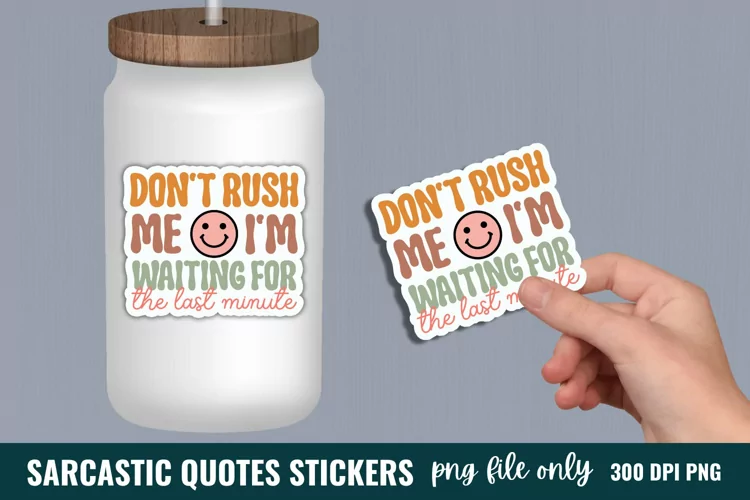Sarcastic Quotes Sticker, Funny Stickers, Sarcastic Stickers