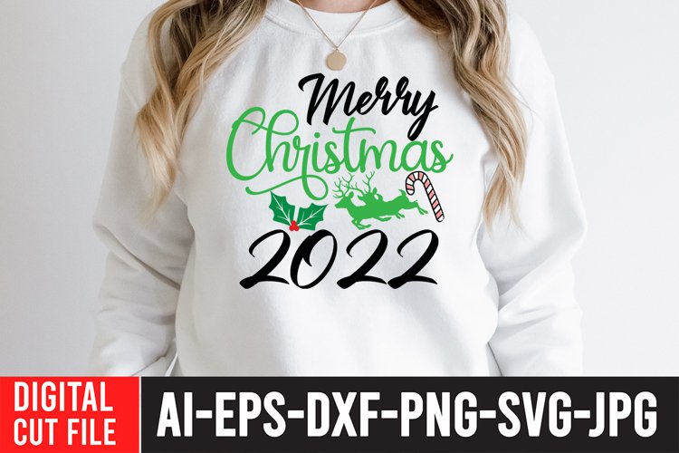 Merry Christmas 2022 SVG Cut File , Christmas SVG Quotes