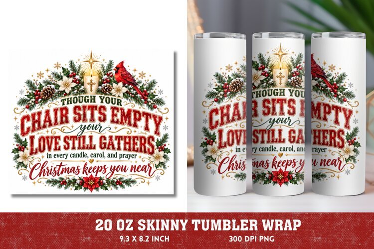 Christmas Memorial 20oz Tumbler Wrap, Remembrance Christmas example image 1