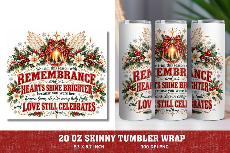Christmas Memorial 20oz Tumbler Wrap, Remembrance Christmas example image 1