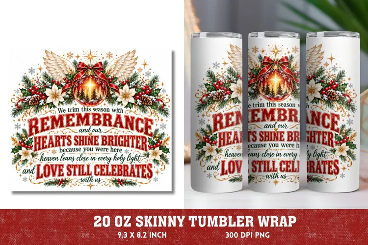 Christmas Memorial 20oz Tumbler Wrap, Remembrance Christmas