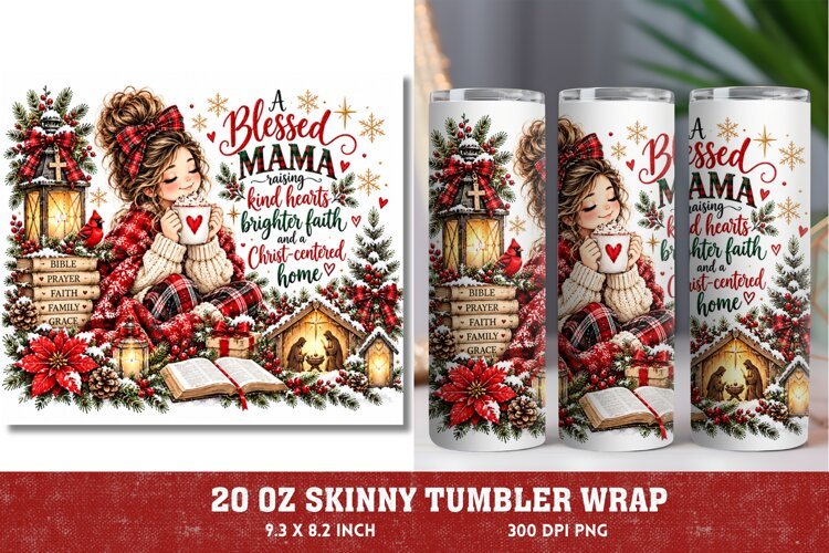 Blessed Mama Christmas 20oz Tumbler Wrap, Christian Mom Chri example image 1