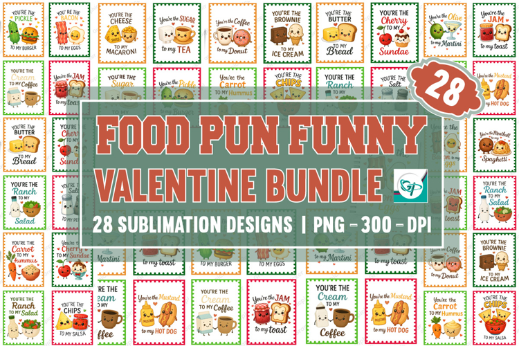 Food Pun Funny Valentine PNG Bundle, Valentine PNG Bundle