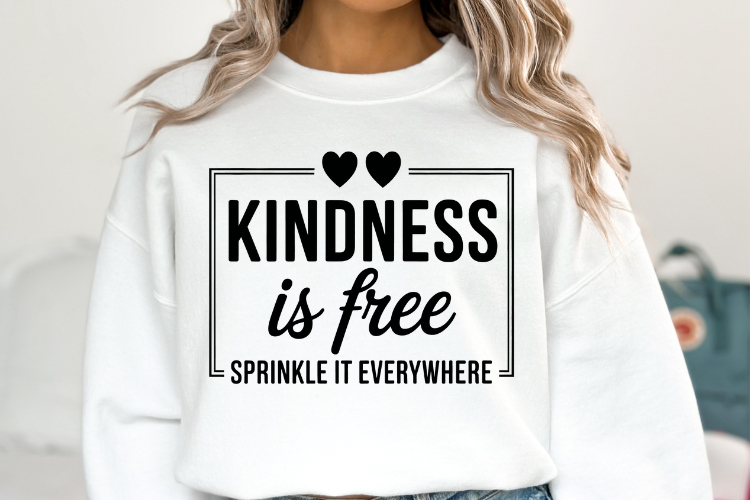Kindness is free Svg | Svg Files for Cricut | Shirt Svg