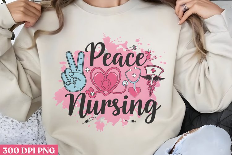 Peace nursing PNG, Nurse Sublimation PNG