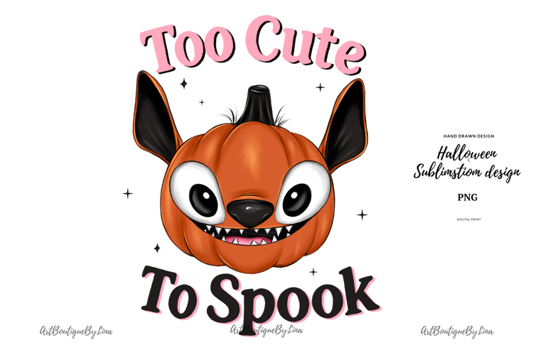 Too Cute To Spook PNG Cute Pumpkin Bat Sublimation Design