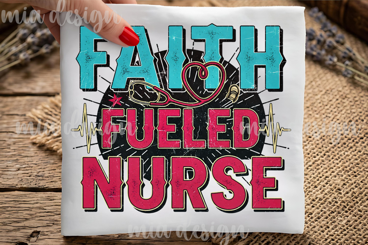 Faith Fueled Nurse PNG, Stethoscope Heart Pulse Sublimation