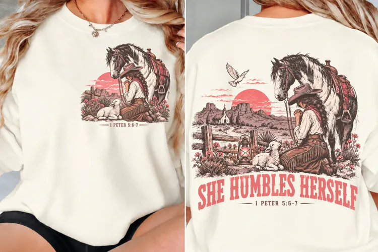She Humbles Herself Front Back PNG, Christian Cowgirl Front