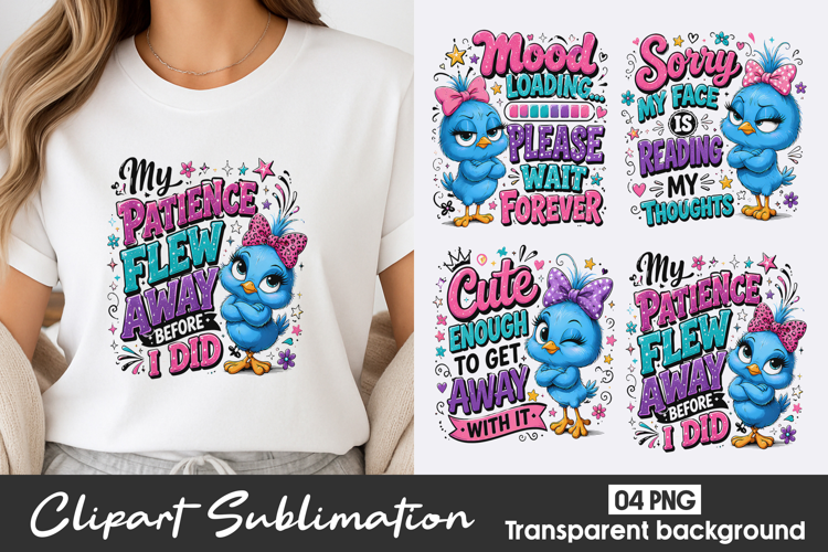 Funny Blue Bird Quote Clipart Sublimation PNG