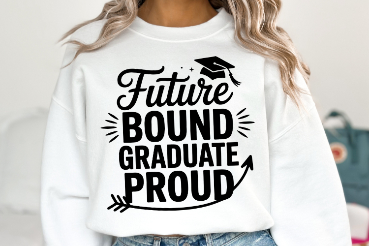 Future Bound Graduate Proud svg | Graduation Svg | Shirt Svg