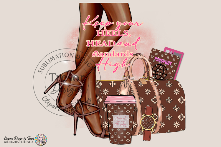 Heels High Fashion Travel Glam Quote PNG Design Style Chic