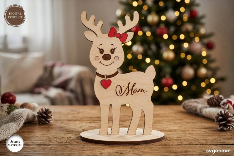 Christmas Reindeer Mom Stand laser Cut| Glowforge | SVG example image 1