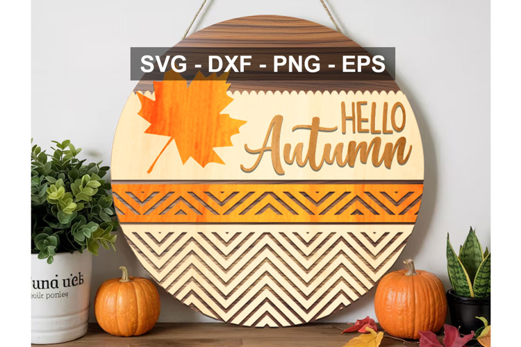 Hello Autumn Round Door Sign SVG | Layered Fall File