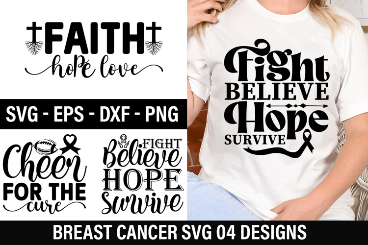 Breast Cancer SVG Design - Fight Believe Hope Survive