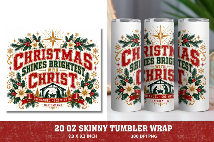 Christian Christmas 20oz Tumbler Wrap, Christmas Shines Brig
