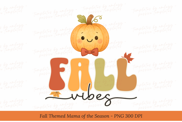 Fall Vibes PNG, Autumn Sublimation Design, Pumpkin Spice