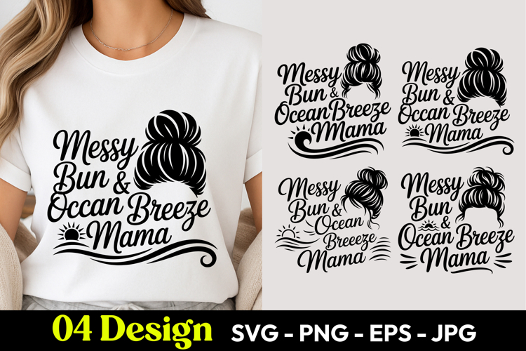 Messy Bun Ocean Breeze Mama SVG PNG