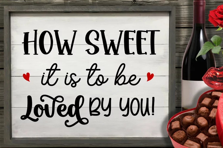 How sweet it is to be loved by you SVG