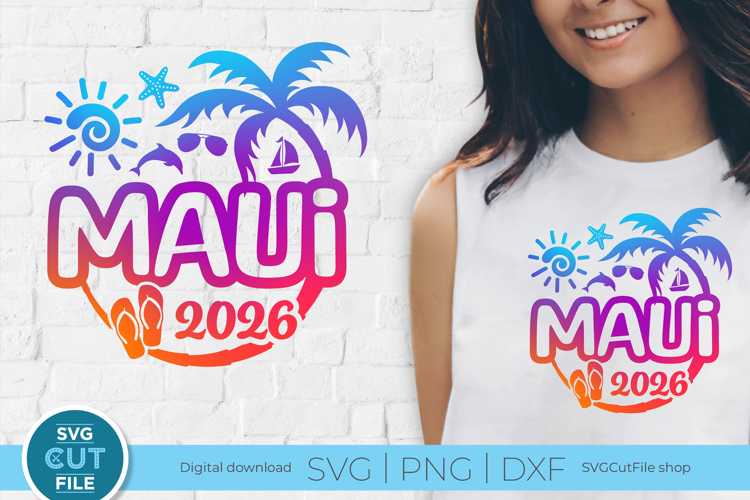 Maui svg - Maui Hawaii 2026 Vacation or Trip Design