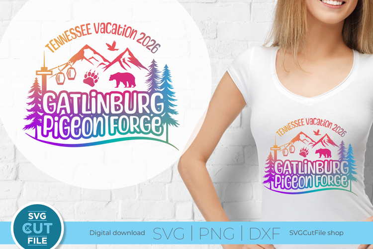 2026 Gatlinburg Pigeon Forge svg - Tennessee Family Trip