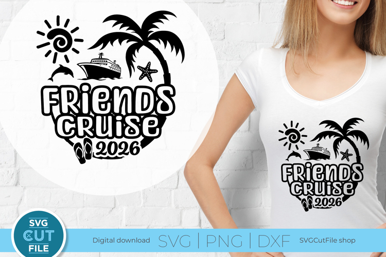 Friends Cruise svg - 2026 Cruise BestiesTrip
