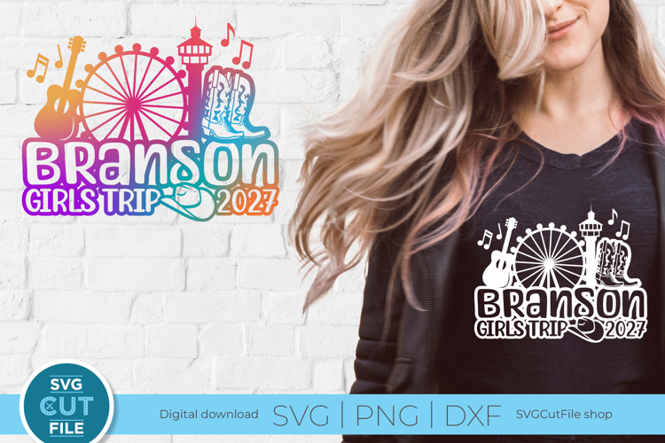 2027 Branson Girls Trip SVG for a Branson Trip or Vacation