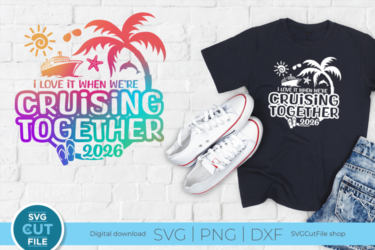 2026 Cruising Together Couples svg or Wife and Husband