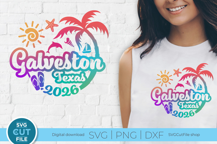 Galveston, Texas SVG for Cricut or Silhouette 2026