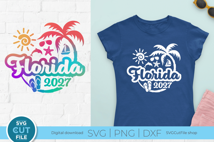 2027 Florida svg - Great for a Florida Family Vacation